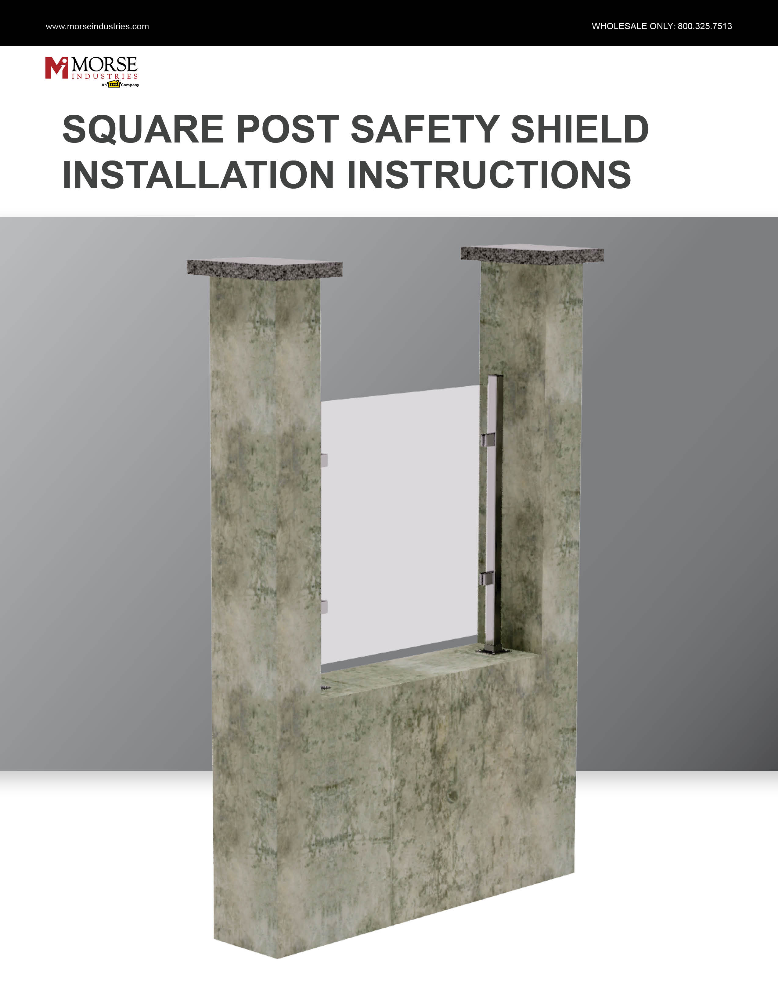 Square Post Shield Installation Instructions